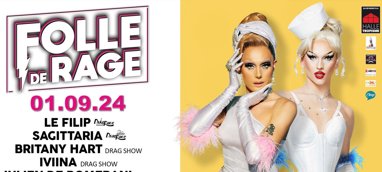 Folle de rage x Halles tropisme, tea dance & drag
