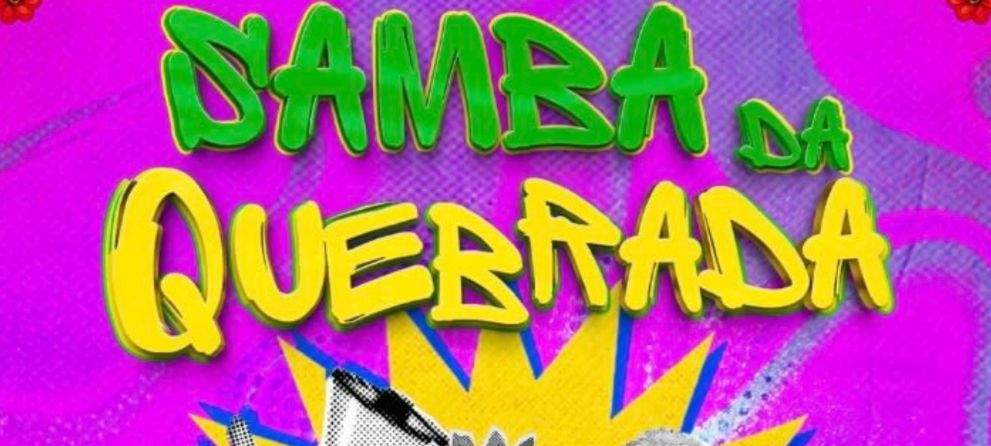 💟 SAMBA DA QUEBRADA 💟🇧🇷