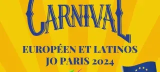 Carnaval olympique européen et latinos JO 2024, une fête citoyenne et européenne