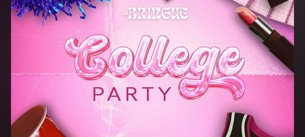 La Bringue - College Party Girls only