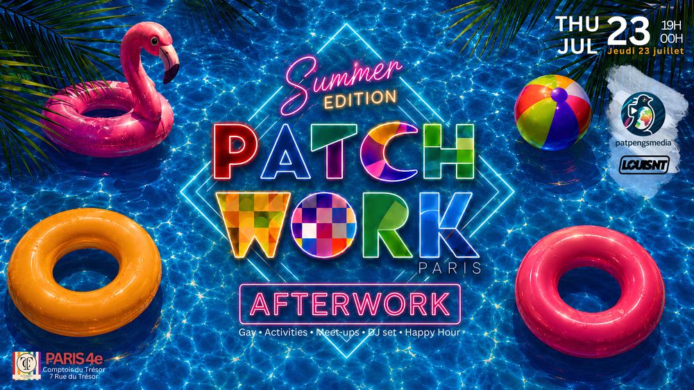 Patchwork Paris Afterwork Summer Edition