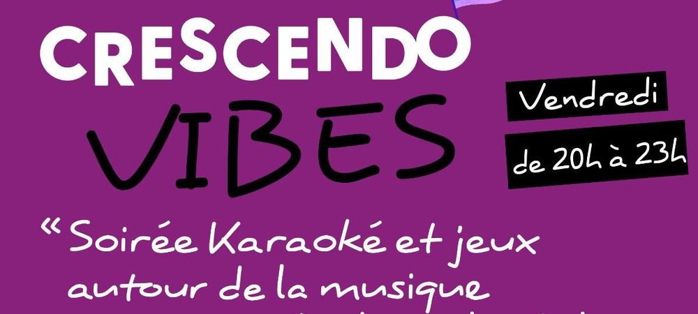 Soirée Karaoke Crescendo