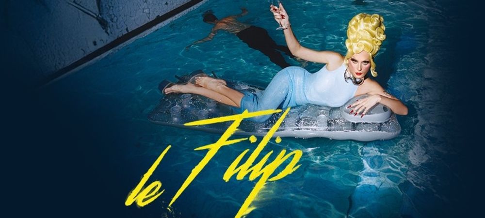 Soirée Drag : Le Filip