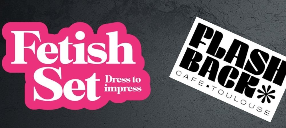 Fetish Set au Flashback Café