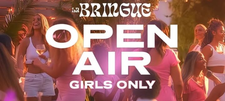 LA BRINGUE- Open Air