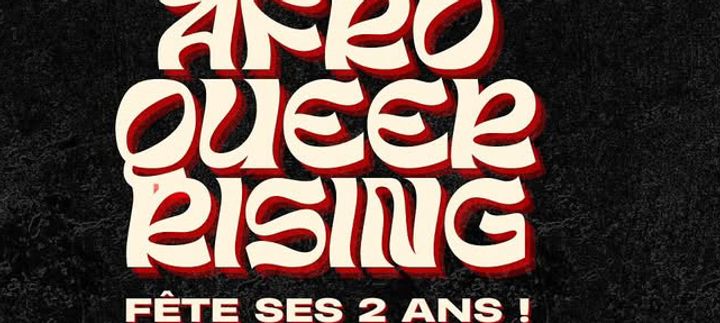 AFRO QUEER RISING - HAPPY 2 YEARS