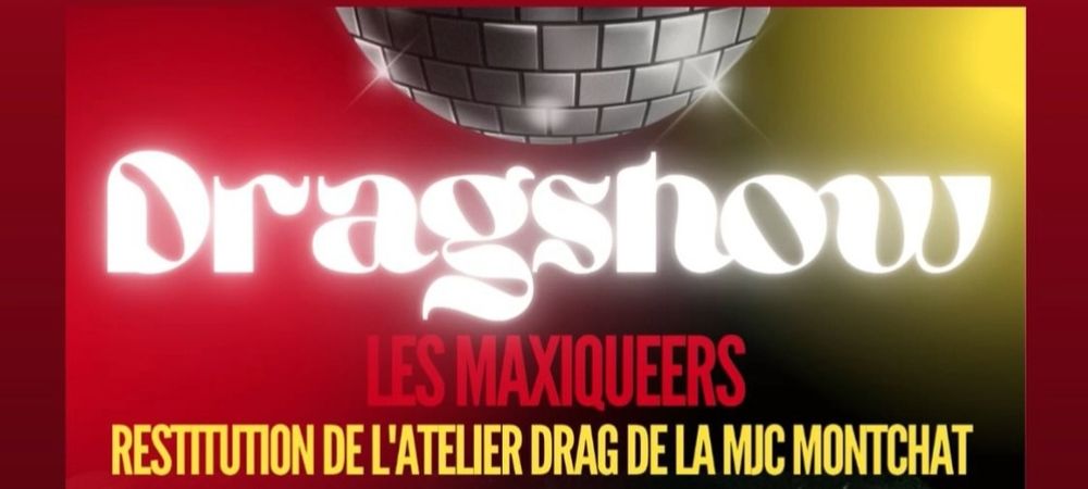 Dragshow Maxiqueers