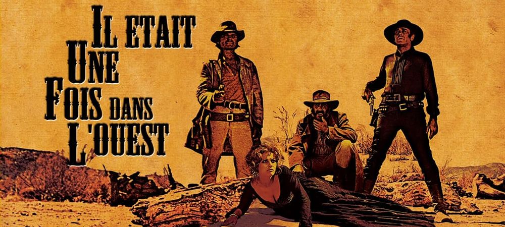 [Patrimoine] Il était une fois dans l'Ouest de Sergio Leone (restauration 4K)