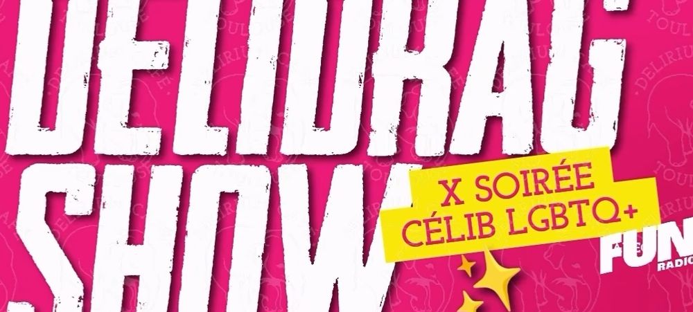 DragShow / Soirée Celib