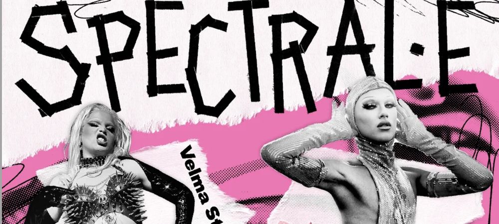 SPECTRAL·E - Drag show avec Perseo