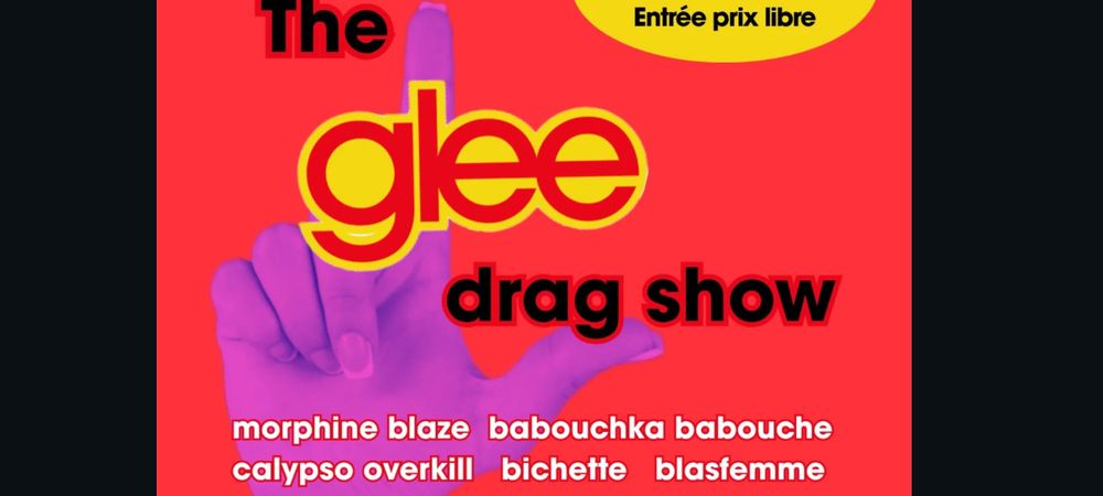 Glee club Drag Show/Karaoké