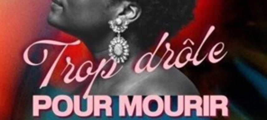 Mamari - Trop drôle pour mourir