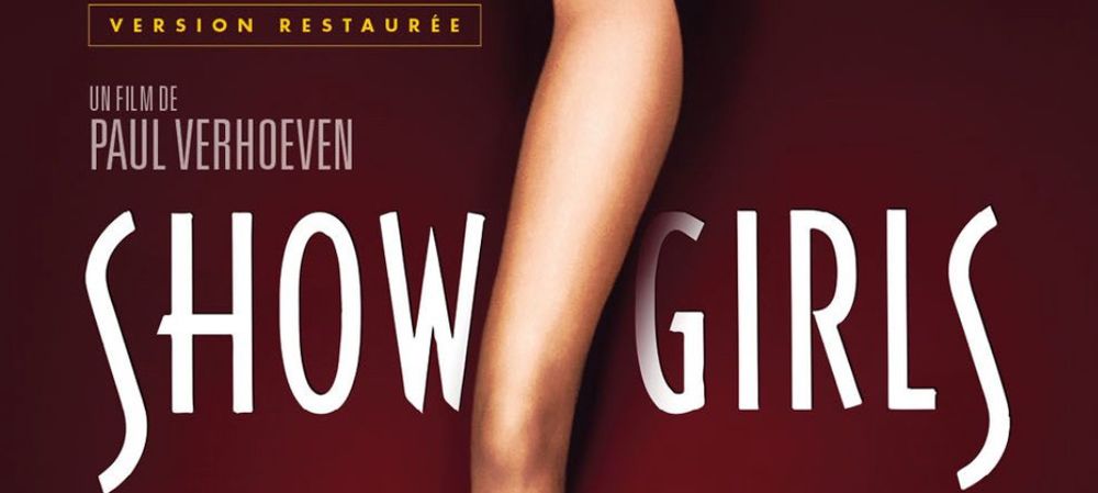 Ciné SHOWGIRLS de Verhoeven