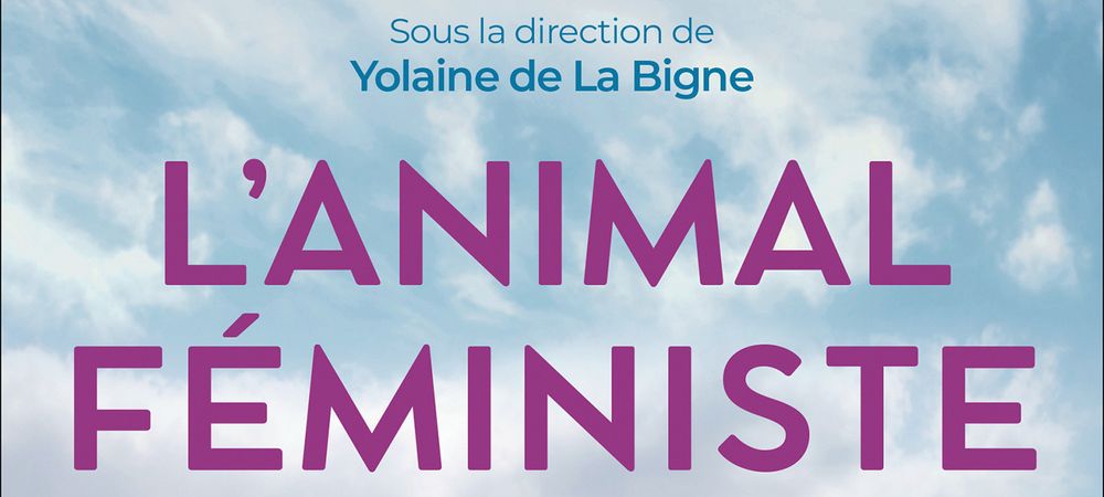 L’animal féministe (symposium du Gender Equity Movement (GEM))