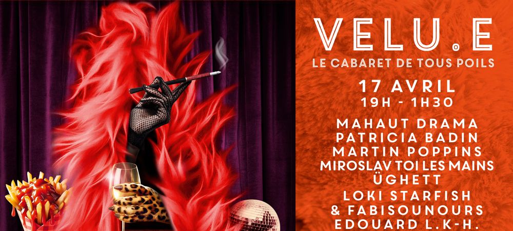 VELU.E  - CABARET & AFTERWORK - LE HASARD LUDIQUE