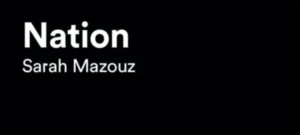 Rencontre : Sarah Mazouz - Nation