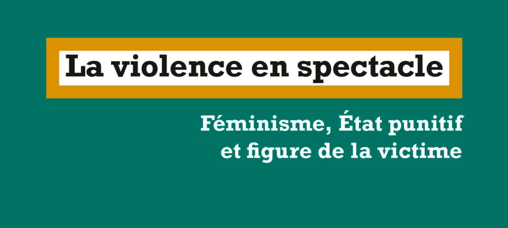 La violence en spectacle (Elsa Deck Marsault)