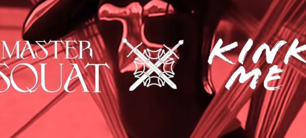 Master Squat X Kink me - l’empire des sens