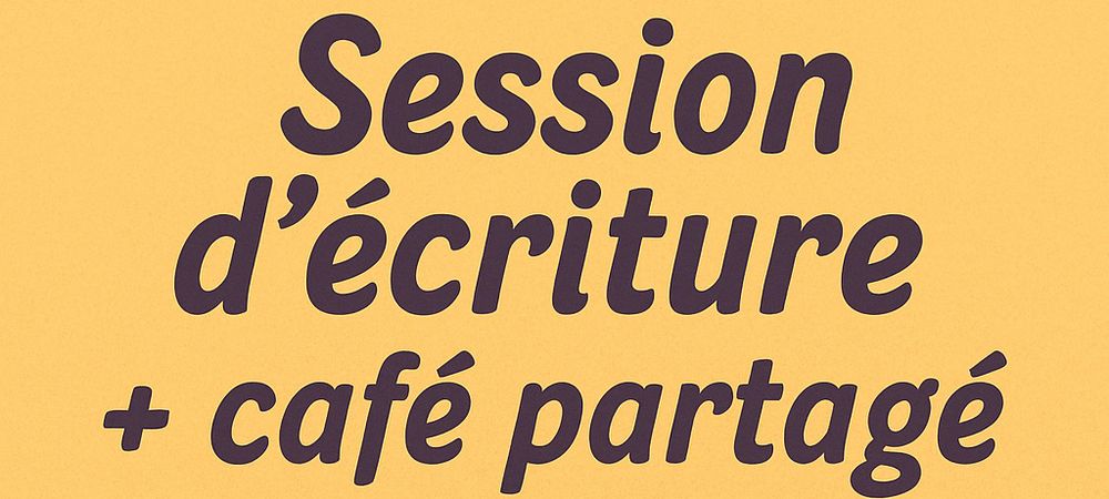 📚 Session d’écriture – à la bibliothèque + café partagé ! ✍️