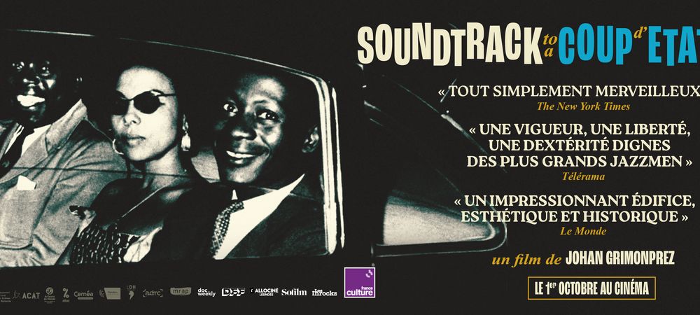 [Cinéma] Soundtrack to a Coup d'Etat