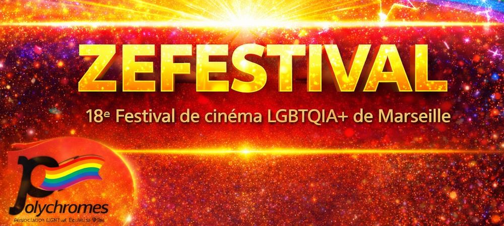 ZEFESTIVAL Festival de cinéma LGBTQIA+ du 9 au 18 Janvier 2026