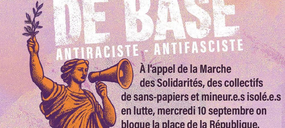 Le 10 septembre à République - Camp de base antiraciste et antifasciste