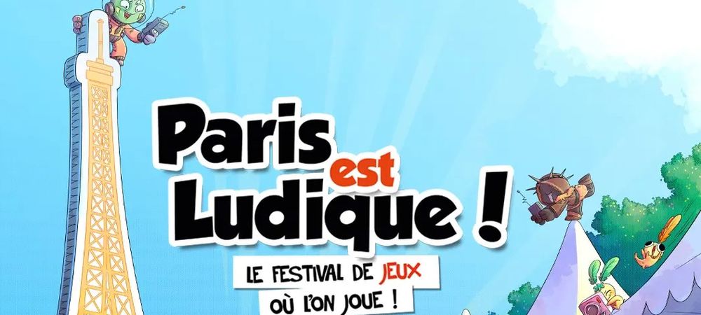 Festival Paris est Ludique