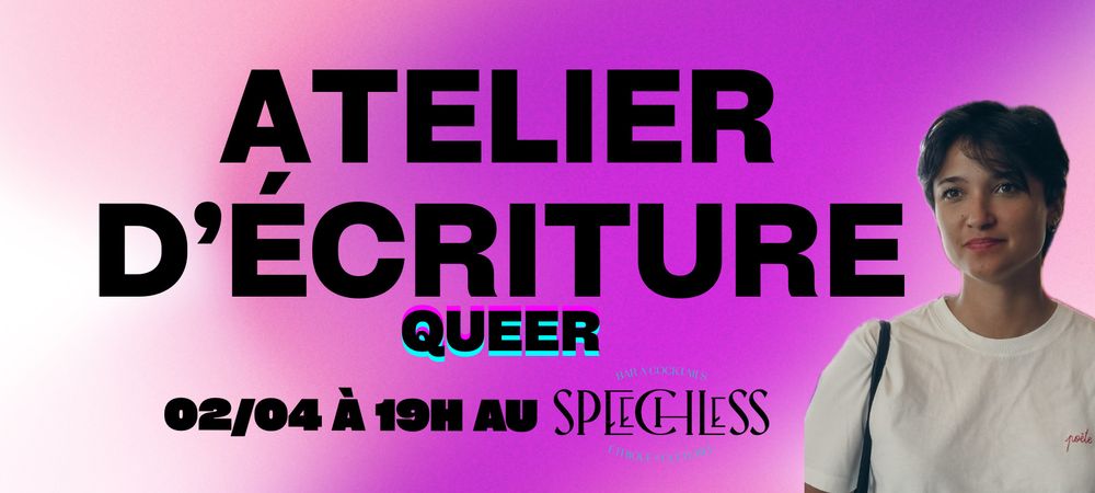 Atelier d’écriture Queer
