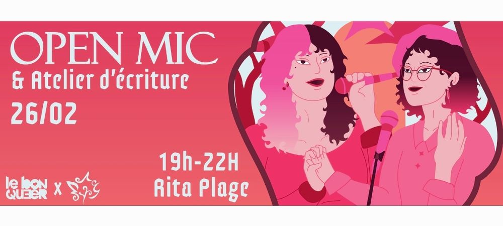 Open Mic & Atelier d'écriture 🎶📝🌈