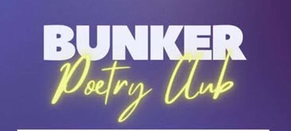 Bunker Poetry Club 📝