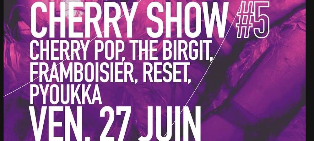 🍒CHERRY SHOW🍒