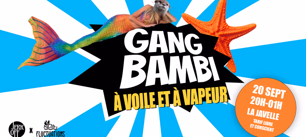 Gang Bambi X Fluctuation Festival X Jerk Off