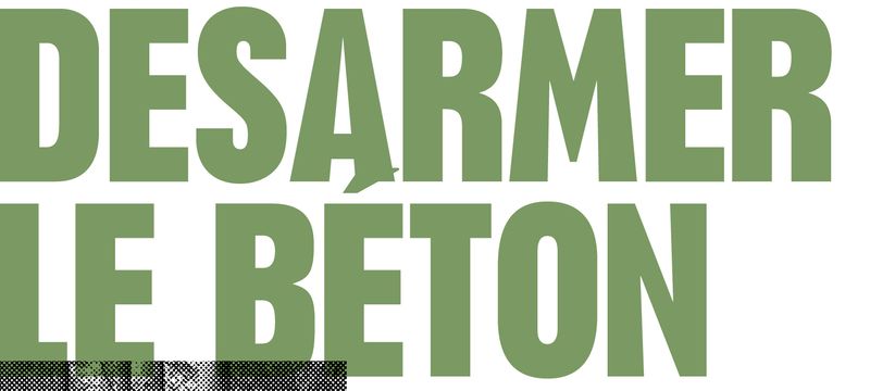 Désarmer le béton (Léa Hobson)