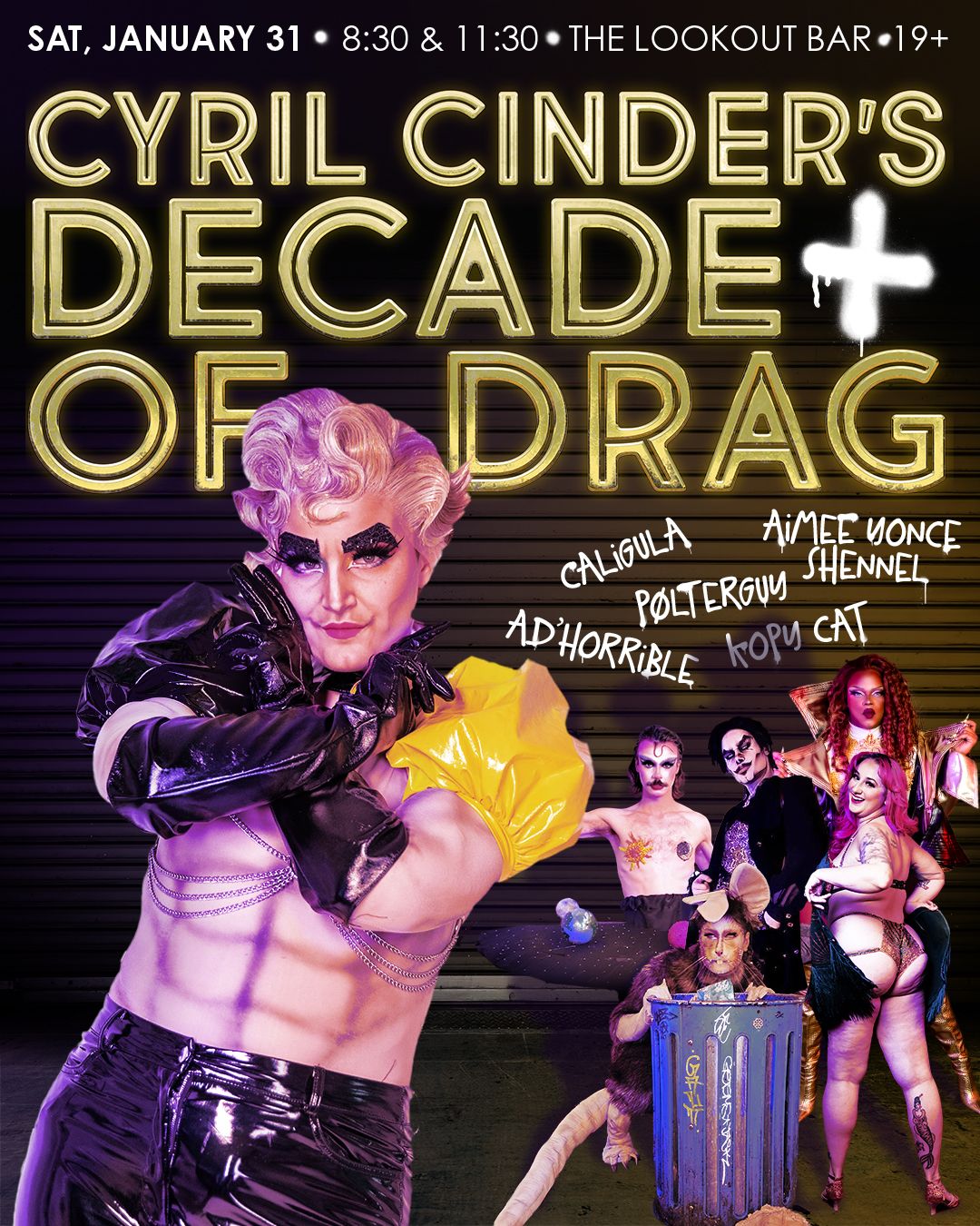 Cyril Cinder's Decade + of Drag