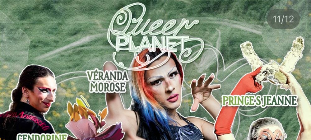 (Reporté annulé METEO) QUEER PLANET À LA PRAIRIE DU CANAL