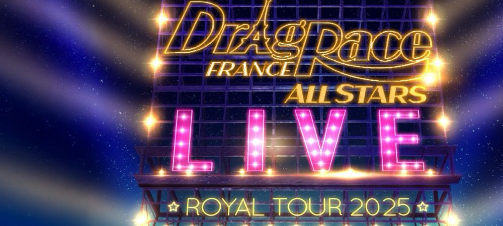 Drag Race France Live Nantes