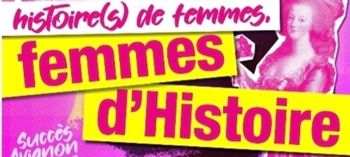 HISTOIRE(S) DE FEMMES, FEMMES D'HISTOIRE