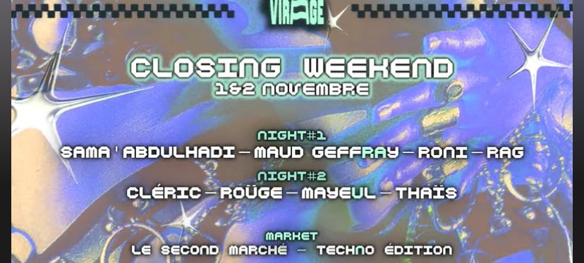 Soirée Virage Closing weekend: Sama Abddulhadi, Cleric, Roüge