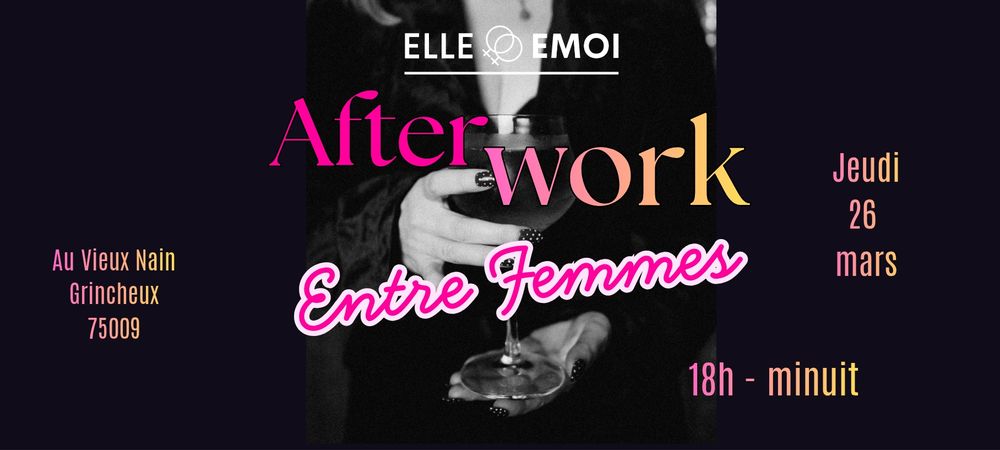 Afterwork entre Femmes