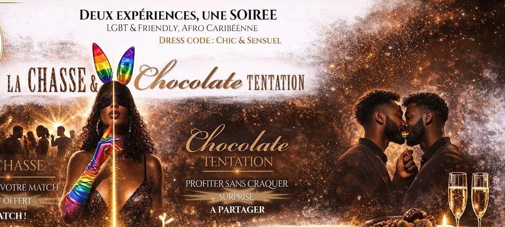CHASSE & CHOCOLATE TENTATION