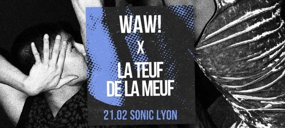 La teuf de la Meuf Annulée / soirée Toï toï