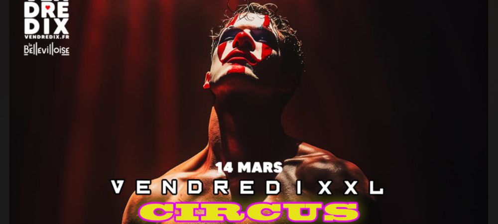 VENDREDI XXL