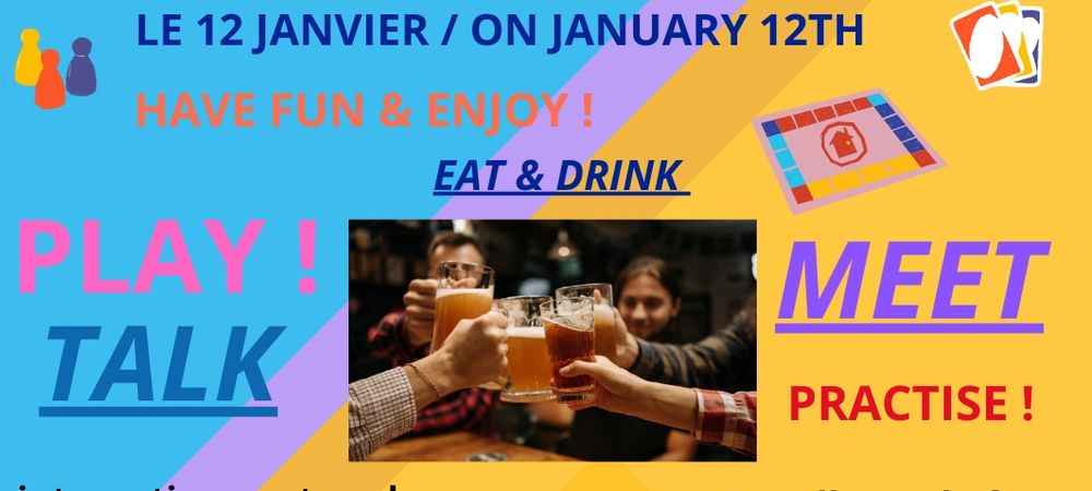 Soirée jeux de société internationale 🌎 International Board games' evening 🃏🧩