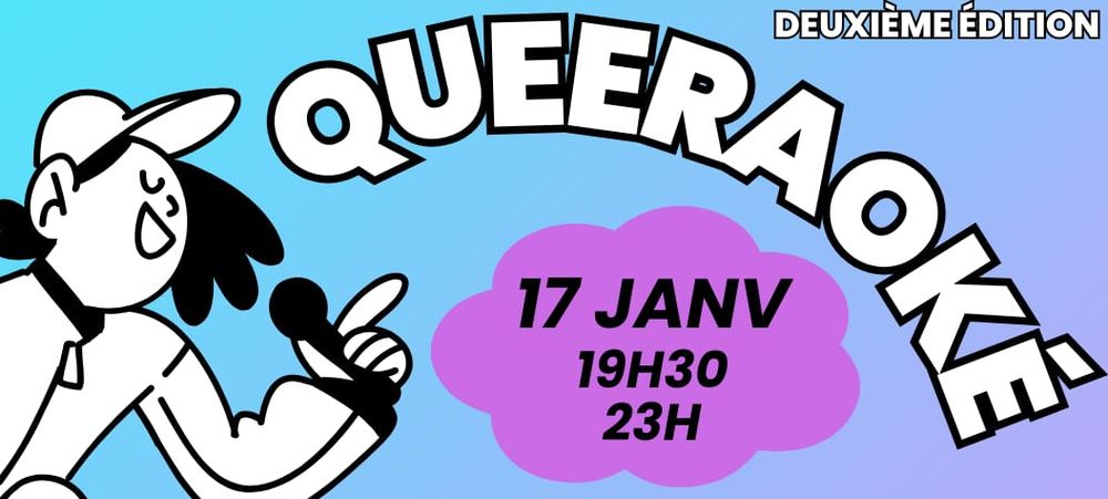 🎙️🎤Queeraoké Deuxième Édition🎤🎙️