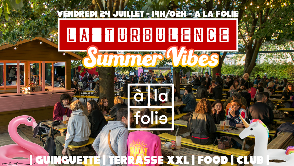 đŠ© La Turbulence Summer Vibes âïž