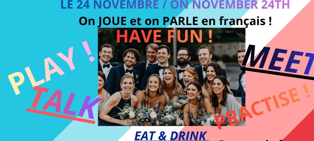 French Connection! Améliore-toi en français 🇨🇵  & jeux de société 🃏🎲🧩