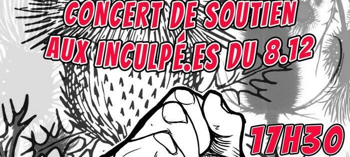 Concert de soutien aux inculpé·e·s du 8.12 à la Parole Errante 🔥