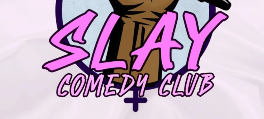 SLAY Comedy Club ! 🏳️‍🌈🎤