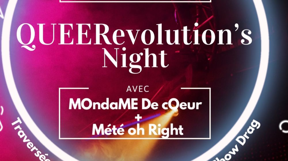 QUEERevolution's Night by Colm'Arc en Ciel