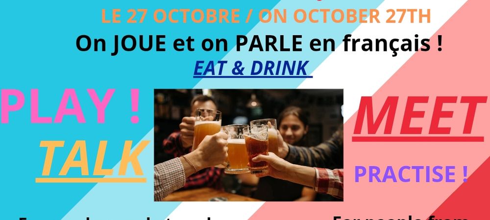 French Connection! Améliore-toi en français 🇨🇵  & jeux de société 🃏🎲🧩